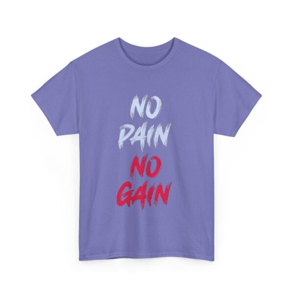 No Pain No Gain Printed Heavy Cotton T-Shirt - Image 21